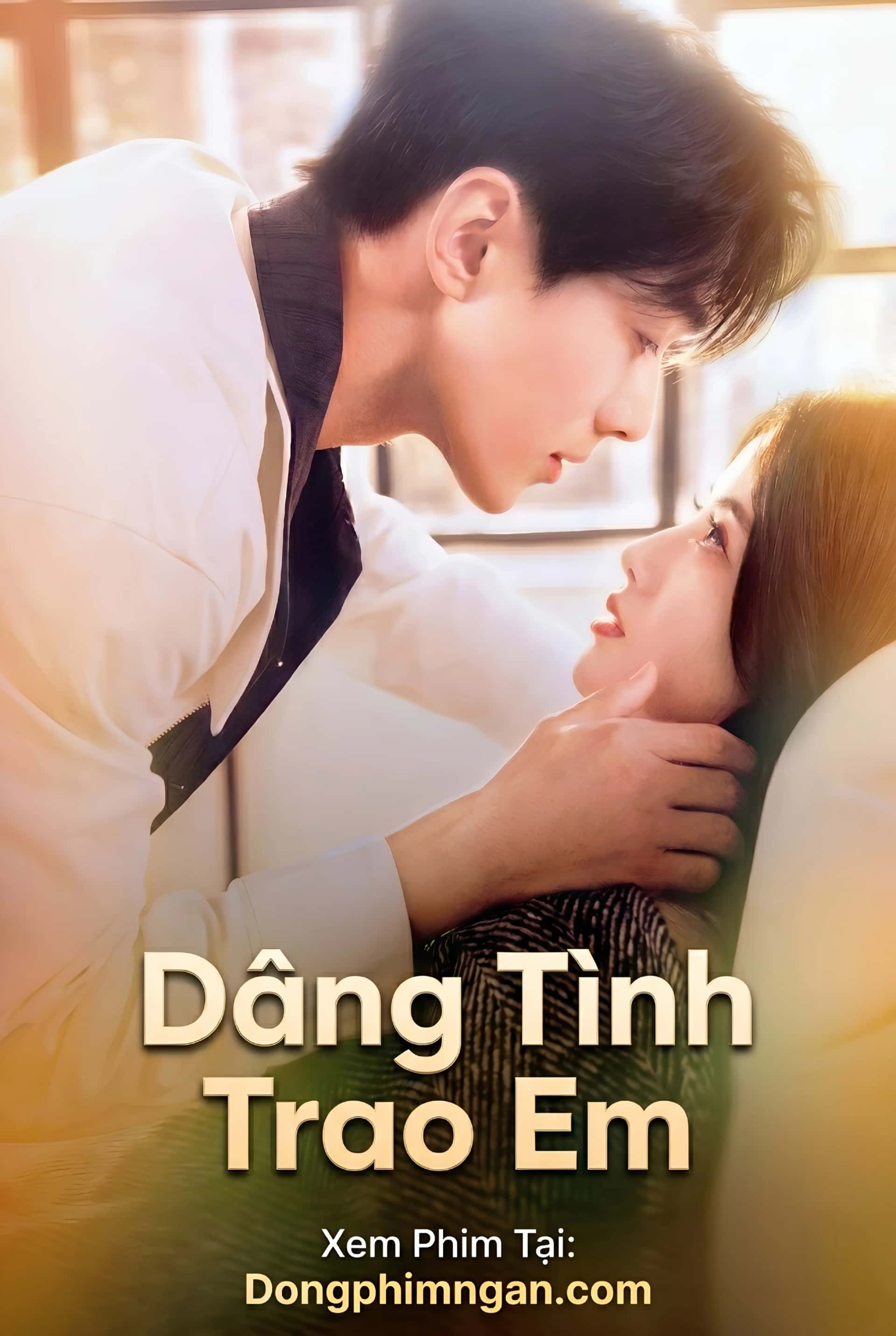 Dâng Tình Trao Em