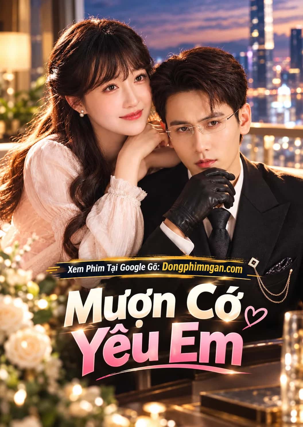 Mượn Cớ Yêu Em