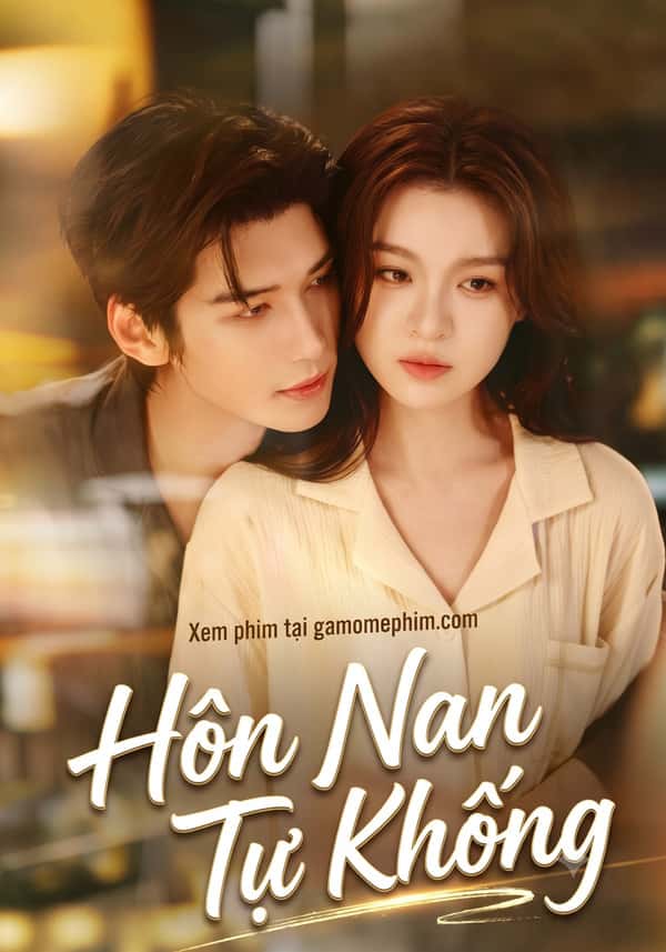 Hôn Nan Tự Khống