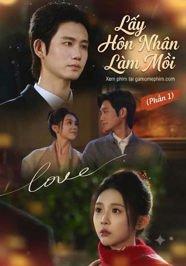 Lấy Hôn Nhân Làm Mồi (Hôn Thư Vi Nhĩ)