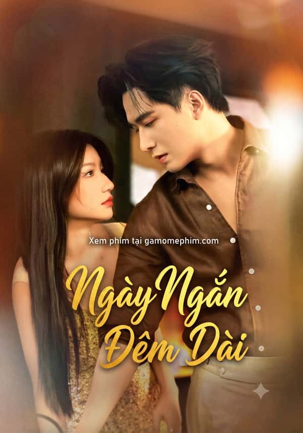 Ngày Ngắn Đêm Dài