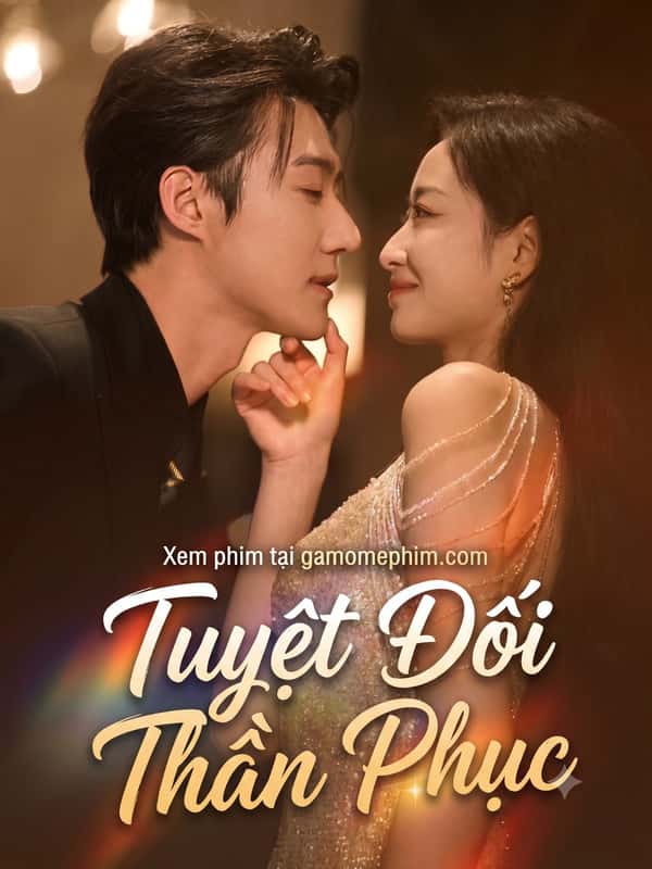 Tuyệt Đối Thần Phục