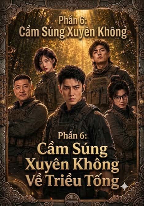 Cầm Súng Xuyên Không Về Triều Tống