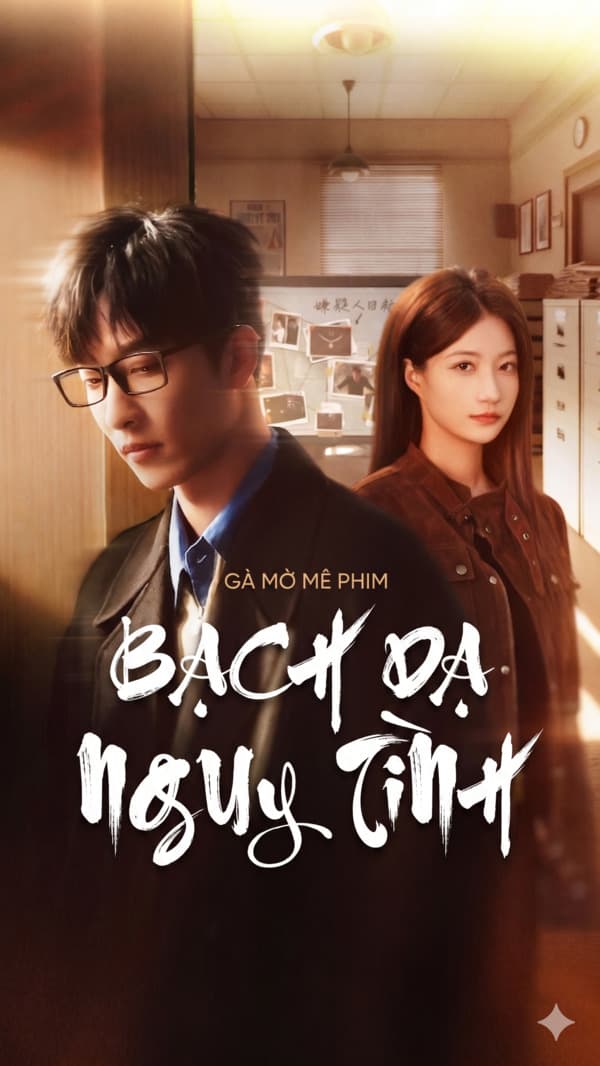 Bạch Dạ Nguy Tình