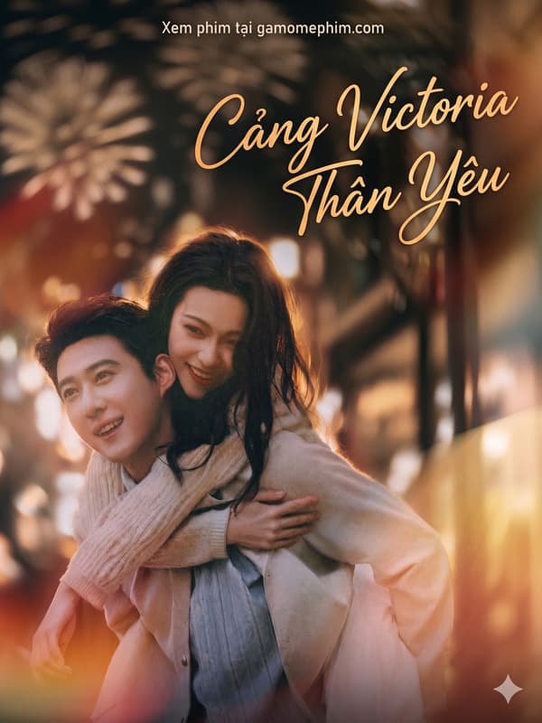 Cảng Victoria Thân Yêu