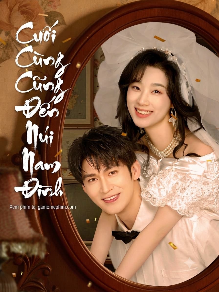 Cuối Cùng Cũng Đến Núi Nam Đình