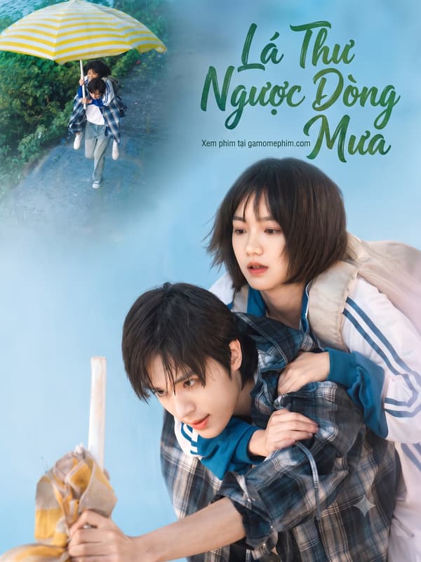 Lá Thư Ngược Dòng Mưa