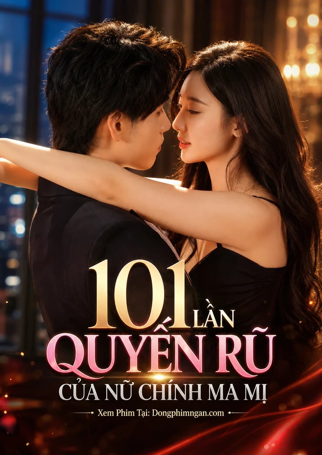101 Lần Quyến Rũ Của Nữ Chính Ma Mị