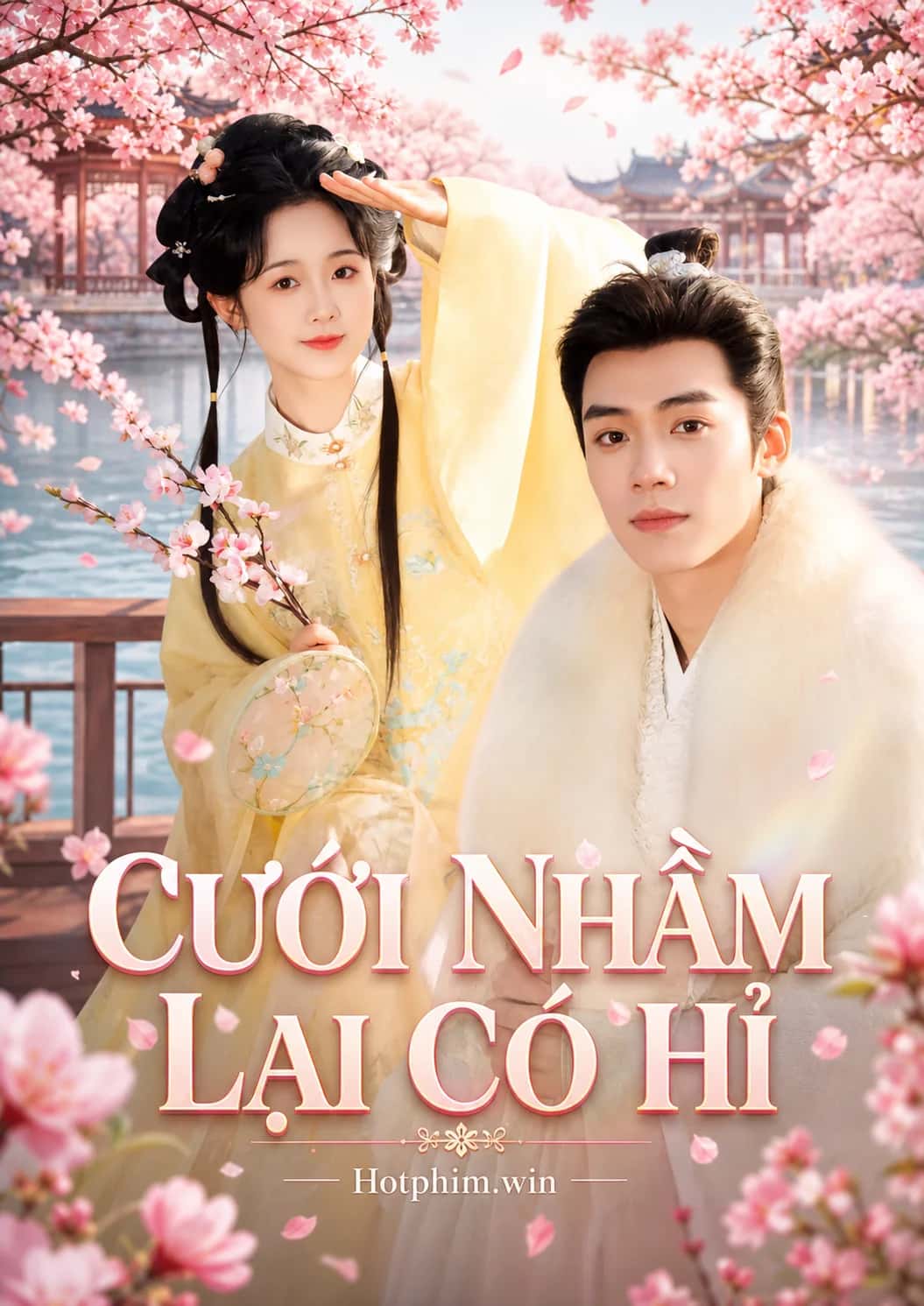Cưới Nhầm Lại Có Hỉ