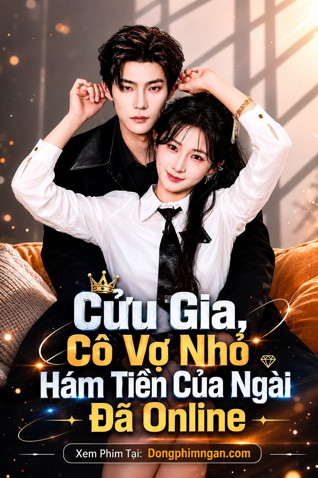 Cửu Gia, Cô Vợ Nhỏ Hám Tiền Của Ngài Đã Online