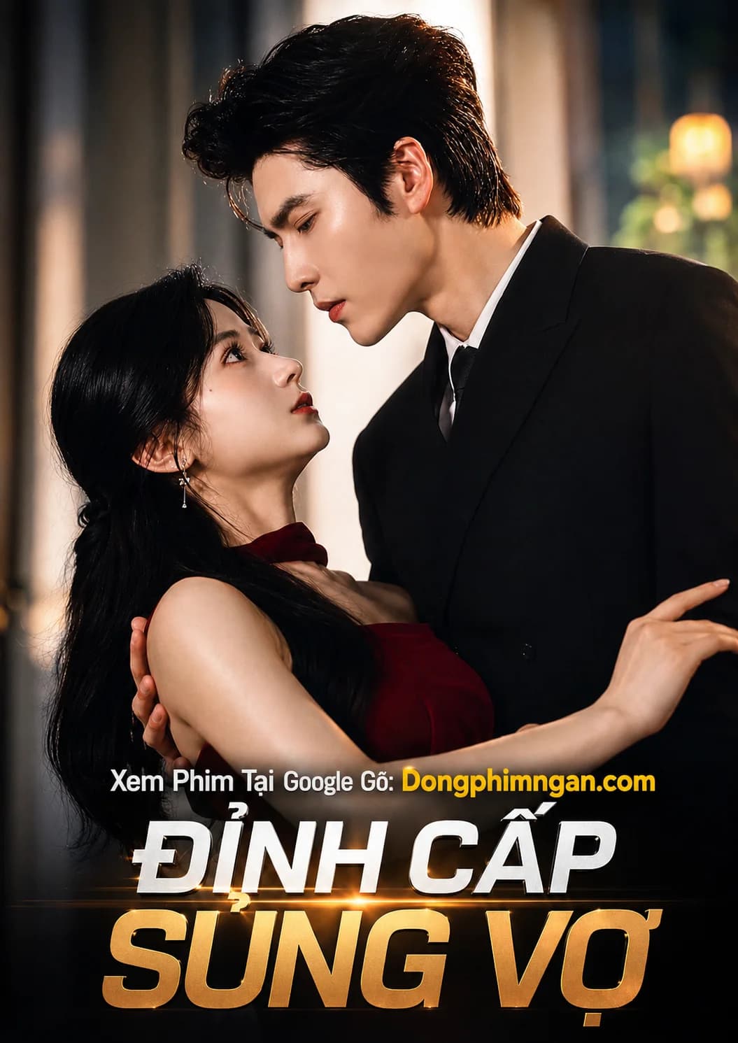 Đỉnh Cấp Sủng Vợ