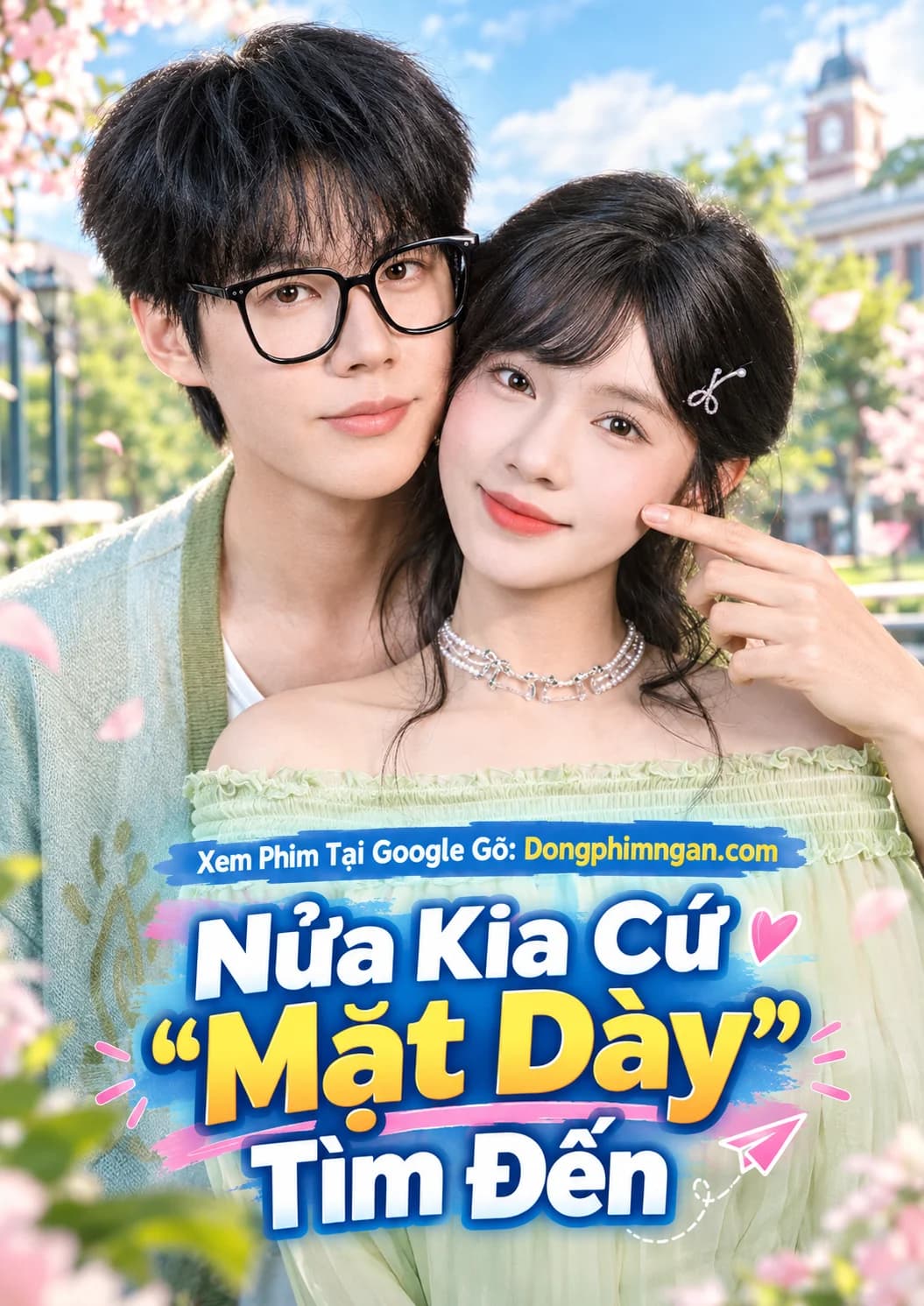 Nửa Kia Cứ "Mặt Dày" Tìm Đến