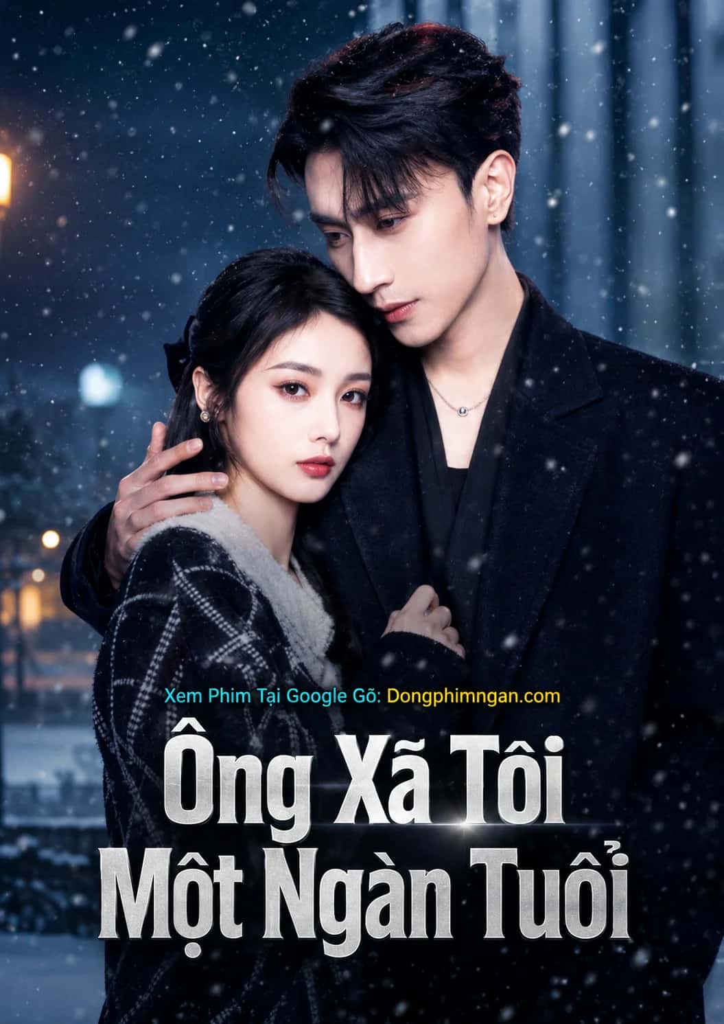 Ông Xã Tôi Một Ngàn Tuổi