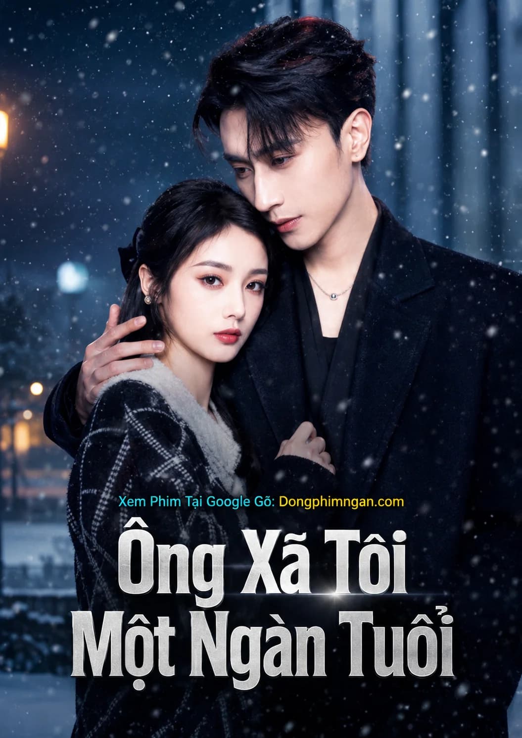 Ông Xã Tôi Một Ngàn Tuổi