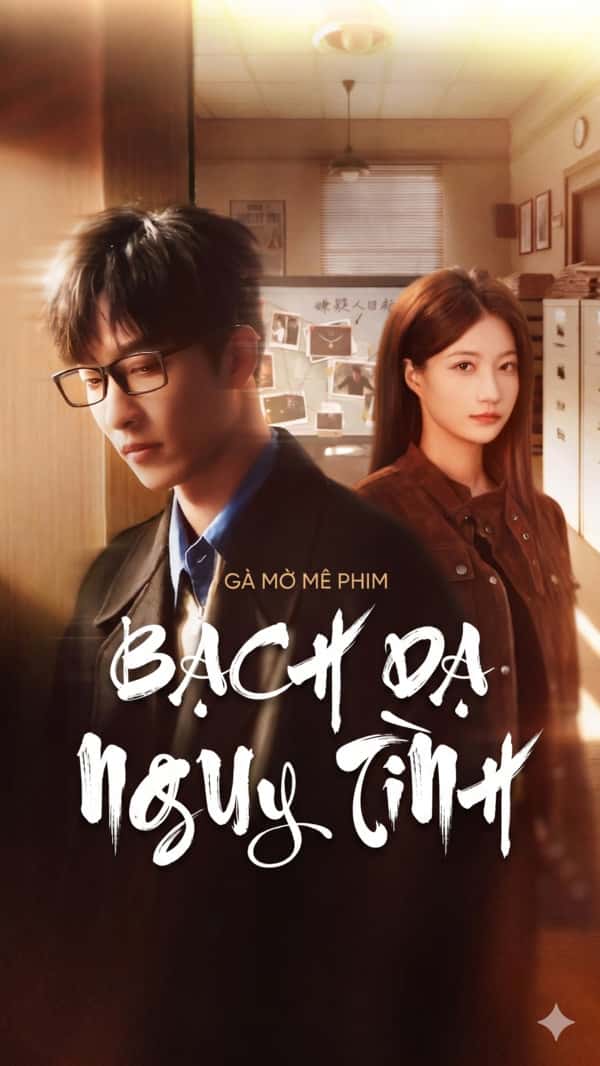 Bạch Dạ Nguy Tình