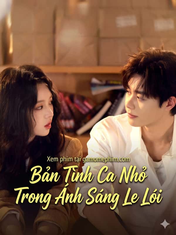 Bản Tình Ca Nhỏ Trong Ánh Sáng Le Lói