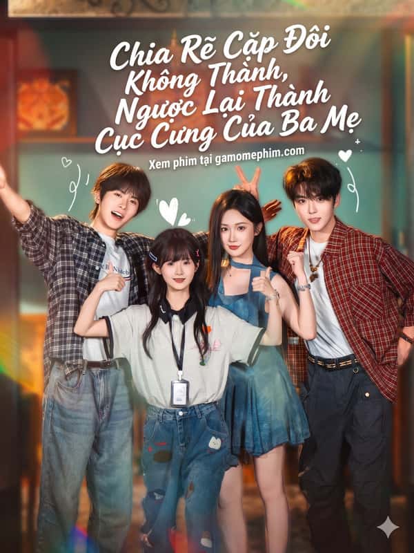 Chia Rẽ Cặp Đôi Không Thành, Ngược Lại Thành Cục Cưng Của Ba Mẹ