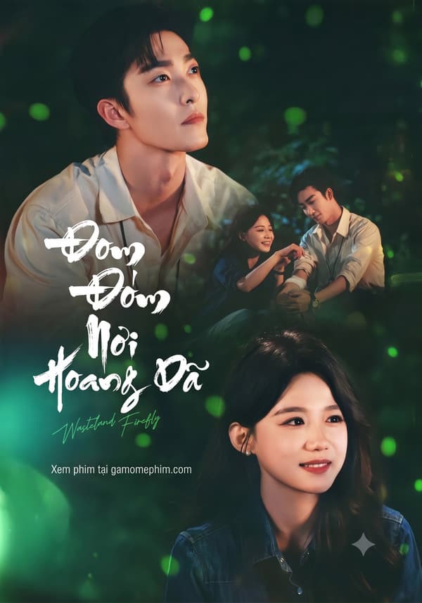 Đom Đóm Nơi Hoang Dã