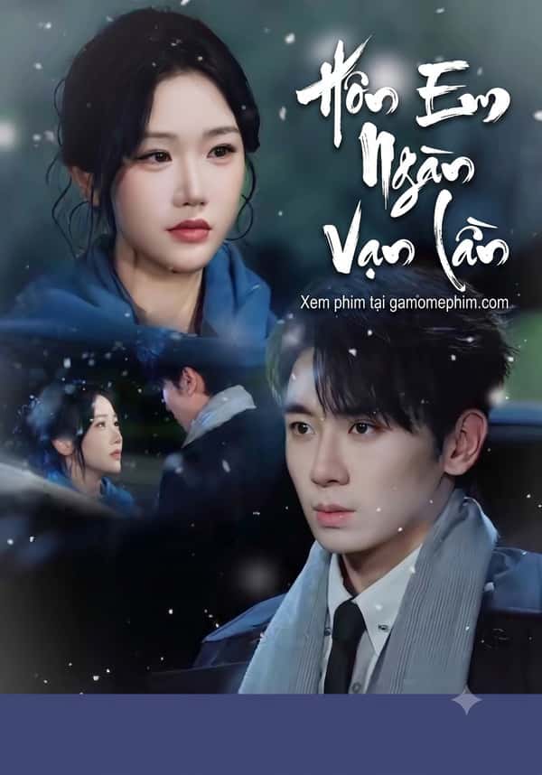 Hôn Em Ngàn Vạn Lần
