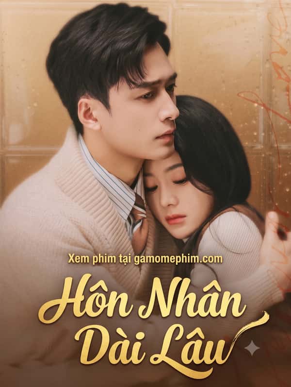 Hôn Nhân Dài Lâu