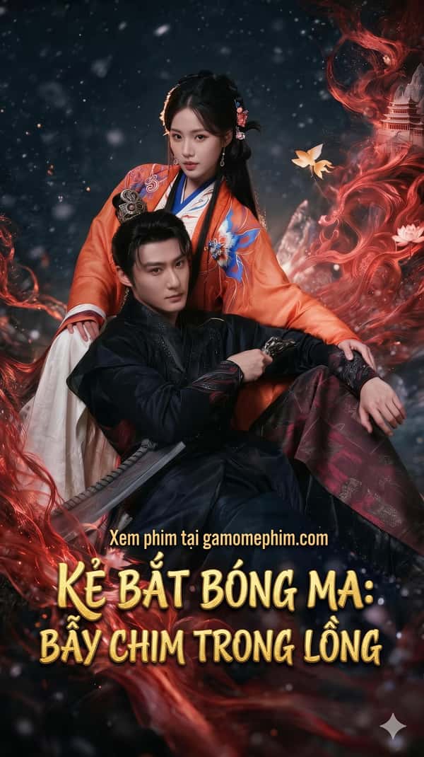 Kẻ Bắt Bóng Ma: Bẫy Chim Trong Lồng