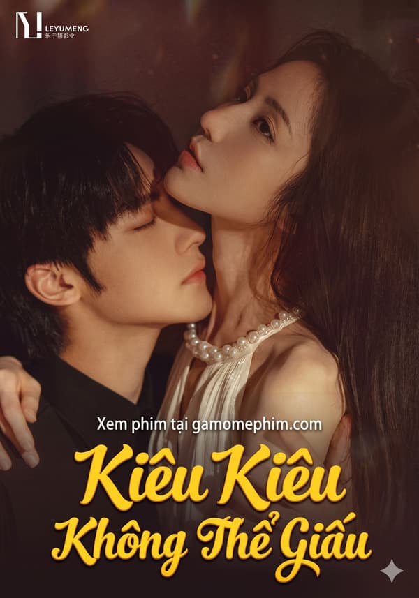 Kiêu Kiêu Không Thể Giấu