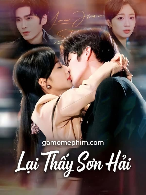 Lại Thấy Sơn Hải