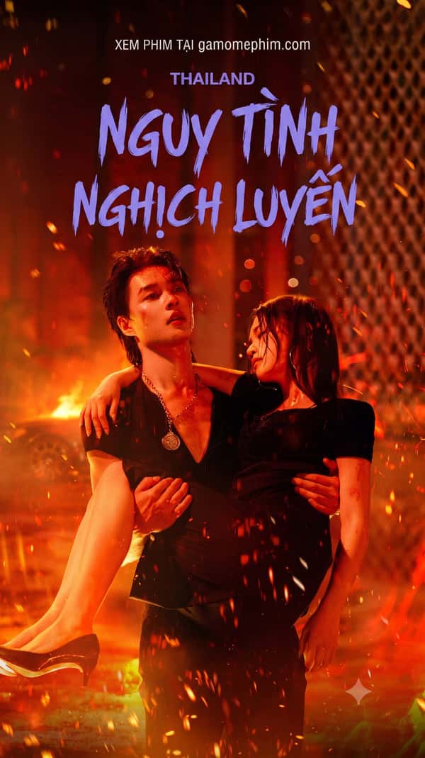 Nguy Tình Nghịch Luyến