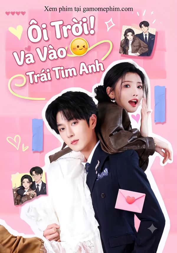Ôi Trời! Va Vào Trái Tim Anh