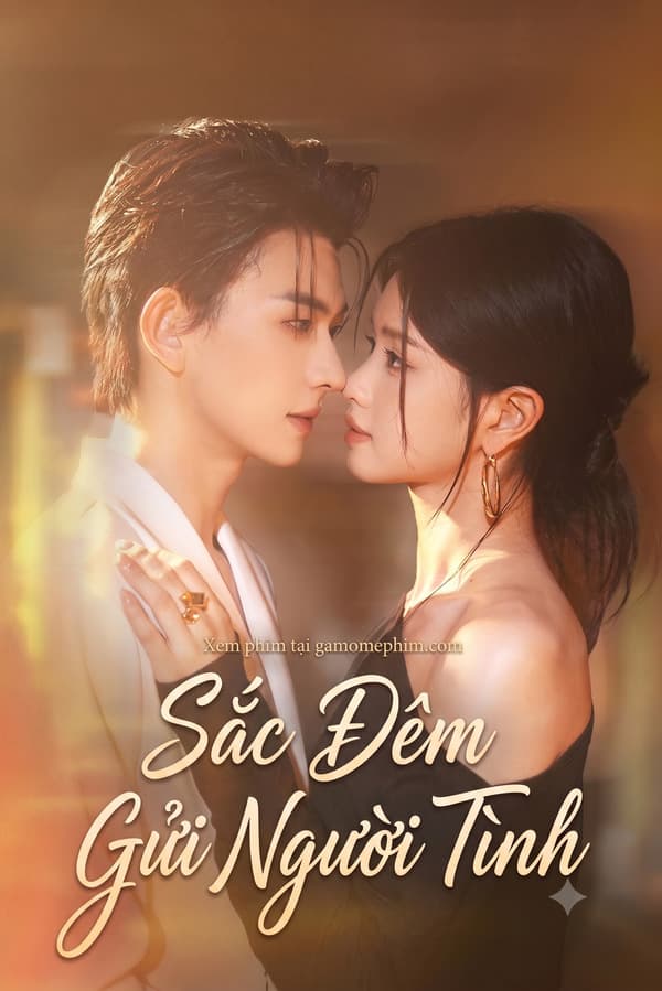 Sắc Đêm Gửi Người Tình