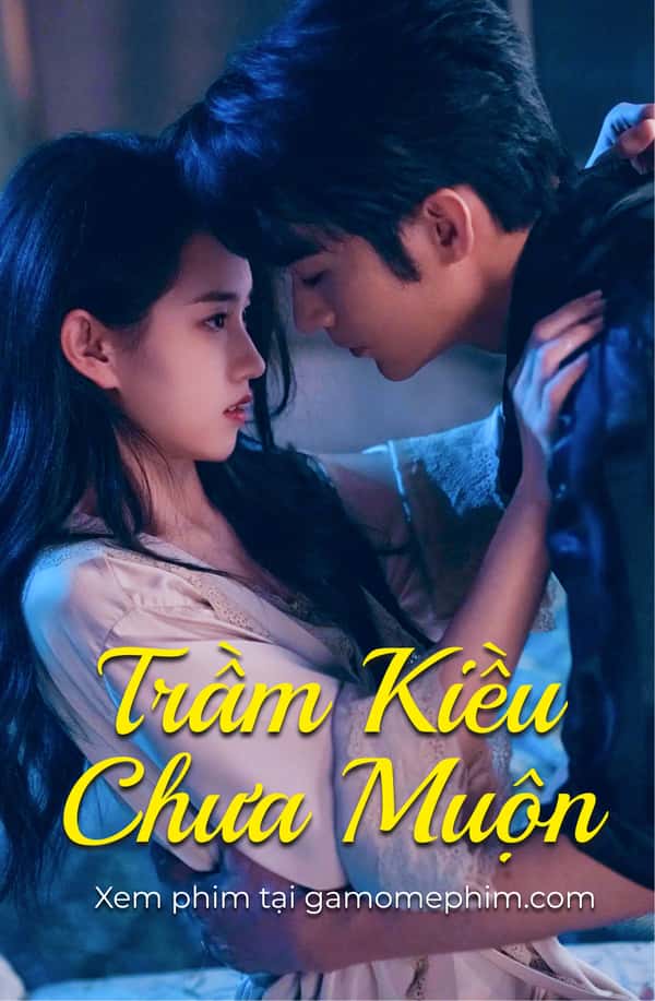 Trầm Kiều Chưa Muộn