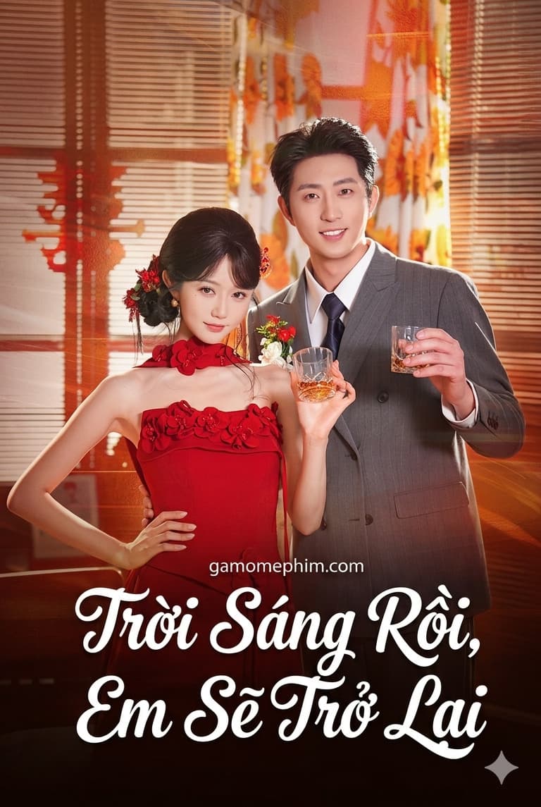 Trời Sáng Rồi, Em Sẽ Trở Lại