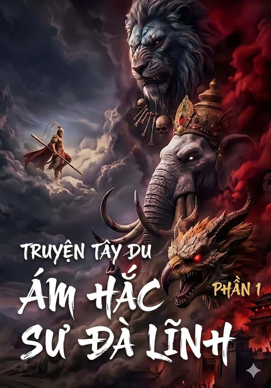 Tây Du- Hắc Ám Sư Đà Lĩnh