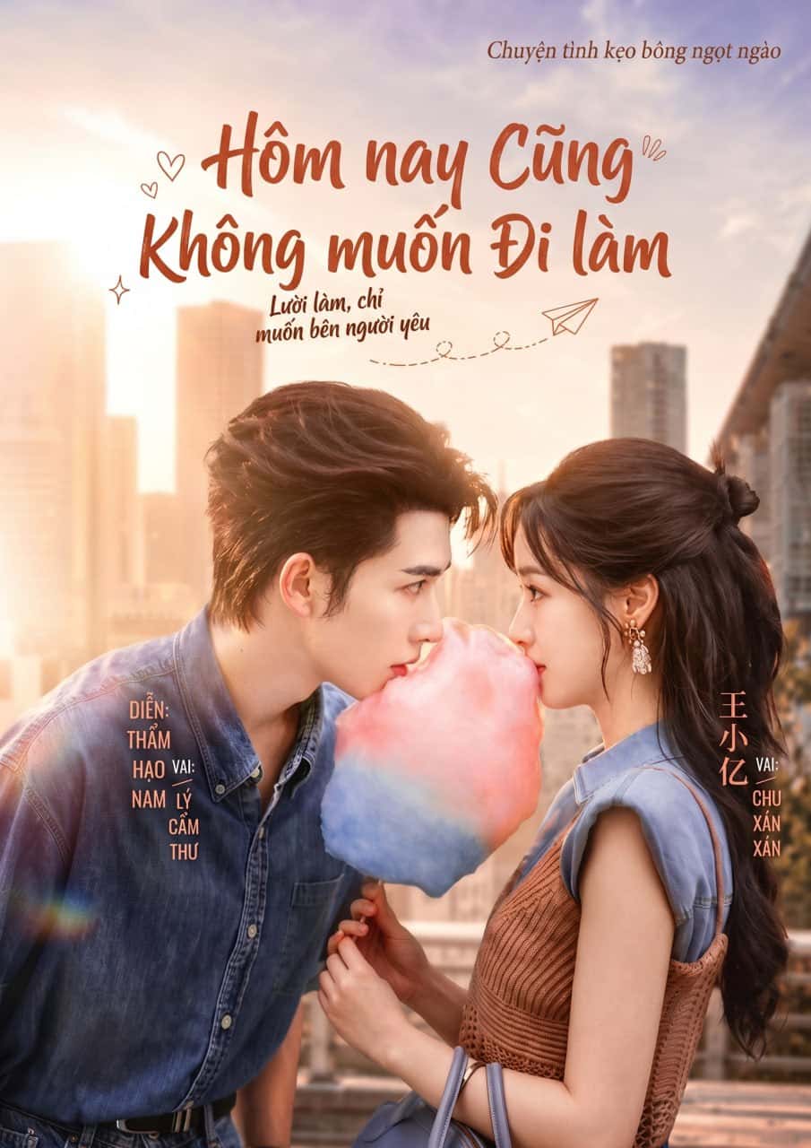 " Hôm Nay Anh Cũng Không Muốn Đi Làm