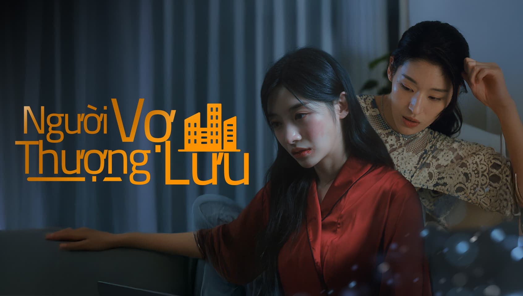 Người Vợ Thượng Lưu - Phần 1